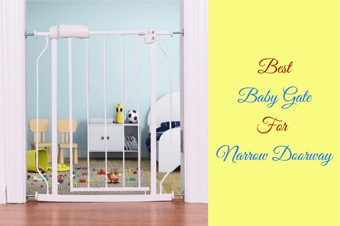 Best Baby Gate For Narrow Doorway